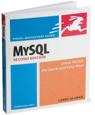 MySQL (Visual QuickStart Guide Series): Covers My SQL 4 and 5 / Edition 2