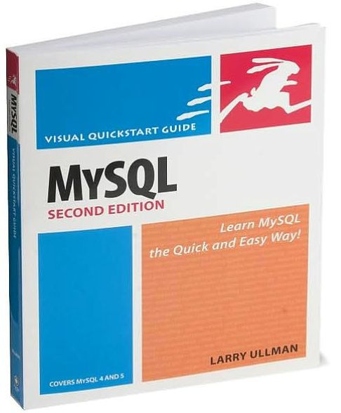 MySQL, Second Edition: Visual QuickStart Guide