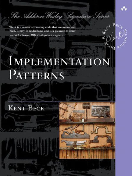 Implementation Patterns / Edition 1