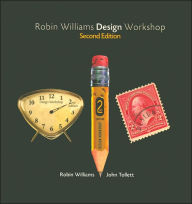 Title: Robin Williams Design Workshop / Edition 2, Author: Robin Williams