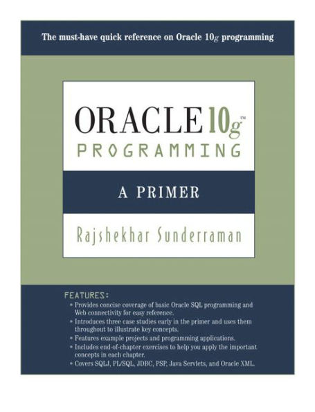 Oracle 10g Programming: A Primer / Edition 1