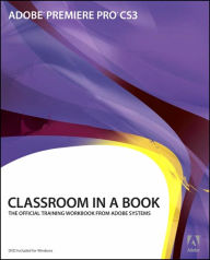 Title: Adobe Premiere Pro CS3 Classroom in a Book, Author: Adobe Creative Team