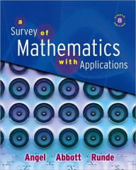 Title: A Survey of Mathematics with Applications / Edition 8, Author: Allen R. Angel