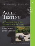 Alternative view 1 of Agile Testing: A Practical Guide for Testers and Agile Teams