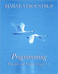 Title: Programming: Principles and Practice Using C++, Author: Bjarne Stroustrup