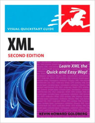 Title: XML (Visual QuickStart Guide Series), Author: Kevin Howard Goldberg