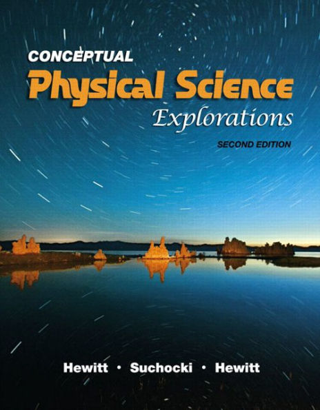 Conceptual Physical Science Explorations / Edition 2