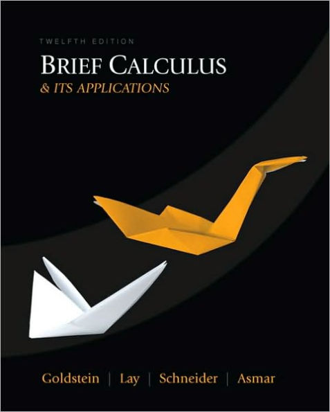 Brief Calculus & Its Applications / Edition 12