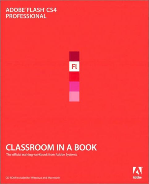 Adobe Flash CS4 Professional Classroom in a Book