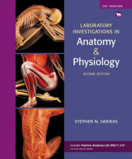 Title: Laboratory Investigations in Anatomy & Physiology, Cat Version / Edition 2, Author: Stephen Sarikas
