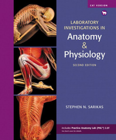 Laboratory Investigations in Anatomy & Physiology, Cat Version / Edition 2