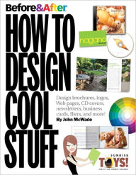 Title: Before & After: How to Design Cool Stuff, Author: John McWade