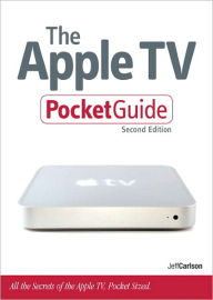 Title: The Apple TV Pocket Guide, Author: Jeff Carlson