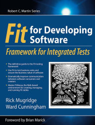 Title: Fit for Developing Software: Framework for Integrated Tests, Author: Rick Mugridge