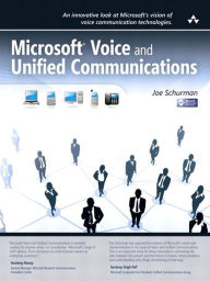 Title: Microsoft Voice and Unified Communications, Author: Joe Schurman