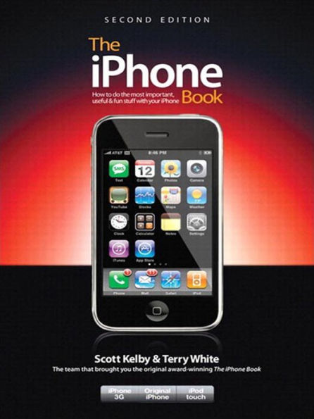 The iPhone Book (Covers iPhone 3G, Original iPhone, and iPod Touch)