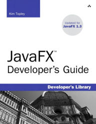 Title: JavaFX Developer's Guide, Author: Kim Topley