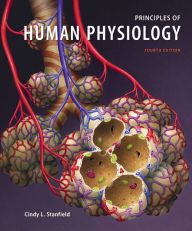 Title: Principles of Human Physiology with Interactive Physiology 10-System Suite / Edition 4, Author: Cindy L. Stanfield