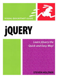 Title: jQuery: Visual QuickStart Guide, Author: Steven Holzner