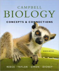 Title: Campbell Biology: Concepts & Connections with MasteringBiology / Edition 7, Author: Jane B. Reece