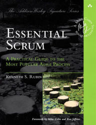 Title: Essential Scrum: A Practical Guide to the Most Popular Agile Process, Author: Kenneth Rubin