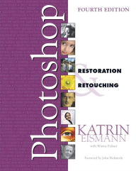 Title: Adobe Photoshop Restoration & Retouching, Author: Katrin Eismann
