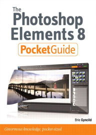 Title: The Photoshop Elements 8 Pocket Guide, Author: Brie Gyncild