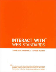 Title: InterACT with Web Standards: A holistic approach to web design, Author: Erin Anderson