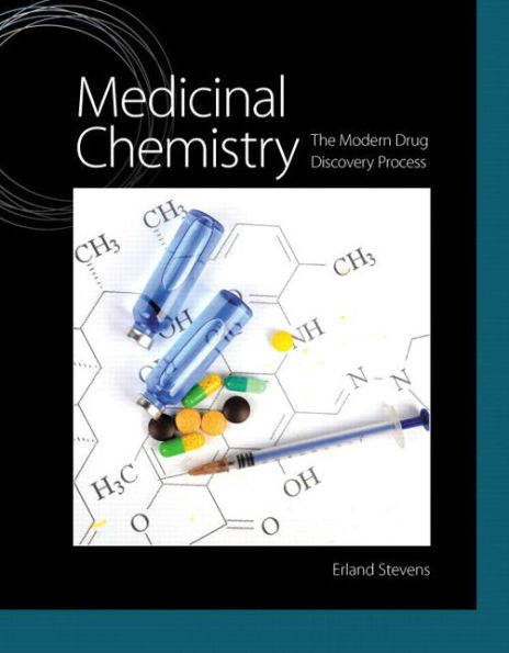 Medicinal Chemistry: The Modern Drug Discovery Process / Edition 1