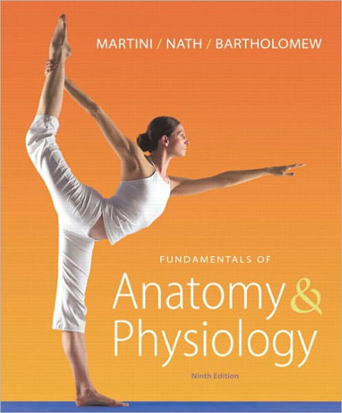 Fundamentals of Anatomy & Physiology Plus MasteringA&P with eText -- Access Card Package