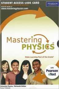 Title: MasteringPhysics with Pearson eText Student Access Code Card for University Physics / Edition 13, Author: Hugh D. Young