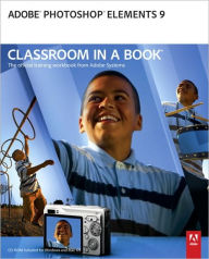 Title: Adobe Photoshop Elements 9 Classroom in a Book, Author: Adobe Creative Team