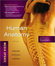 Title: Human Anatomy with MasteringA&P, Media Update / Edition 6, Author: Elaine N. Marieb