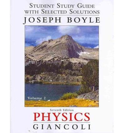 Student Study Guide and Selected Solutions Manual for Physics: Principles with Applications, Volume 2 / Edition 7