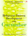 Behavior-Driven Development with Cucumber: Better Collaboration for Better Software / Edition 1