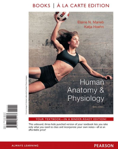 Human Anatomy & Physiology, Books a la Carte Plus MasteringA&P / Edition 9