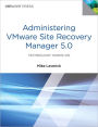 Administering VMware Site Recovery Manager 5.0