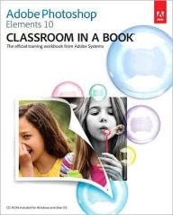 Title: Adobe Photoshop Elements 10 Classroom in a Book, Author: Adobe Creative Team