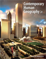 Title: Contemporary Human Geography / Edition 2, Author: James M. Rubenstein