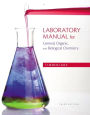 Laboratory Manual for General, Organic, and Biological Chemistry / Edition 3