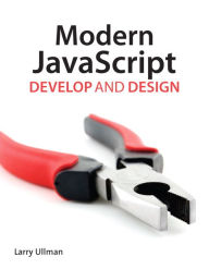 Download books on kindle for ipad Modern JavaScript: Develop and Design PDF