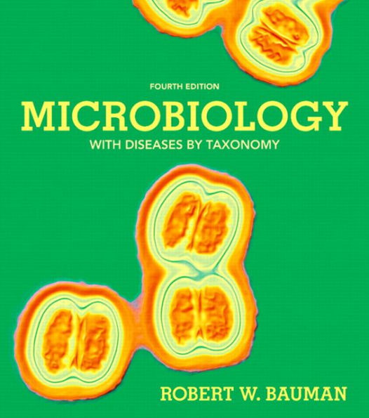 Microbiology with Diseases by Taxonomy Plus MasteringMicrobiology with eText -- Access Card Package / Edition 4