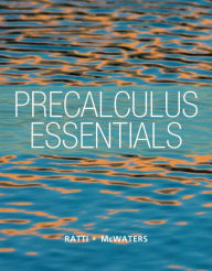Title: Precalculus Essentials / Edition 1, Author: J. S. Ratti