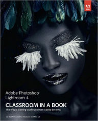 Title: Adobe Photoshop Lightroom 4 Classroom in a Book, Author: Adobe Creative Team