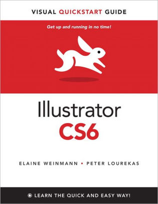 Illustrator CS6: Visual QuickStart Guide
