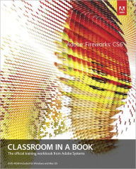 Title: Adobe Fireworks CS6 Classroom in a Book, Author: Adobe Creative Team