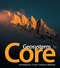 Title: Geosystems Core / Edition 1, Author: Robert Christopherson