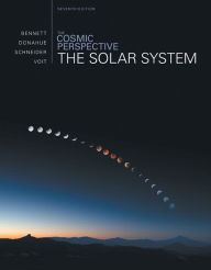 Title: The Cosmic Perspective: The Solar System / Edition 7, Author: Jeffrey O. Bennett