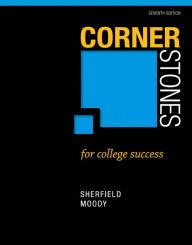 Title: Cornerstones for College Success / Edition 7, Author: Robert Sherfield