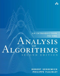 Title: An Introduction to the Analysis of Algorithms / Edition 2, Author: Robert Sedgewick